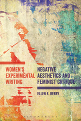 E-book, Women's Experimental Writing, Berry, Ellen E., Bloomsbury Publishing