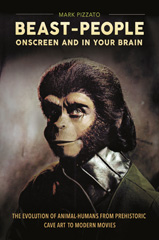 E-book, Beast-People Onscreen and in Your Brain, Pizzato, Mark, Bloomsbury Publishing