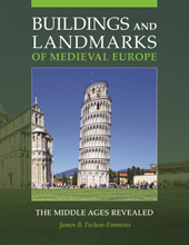 E-book, Buildings and Landmarks of Medieval Europe, Tschen-Emmons, James B., Bloomsbury Publishing