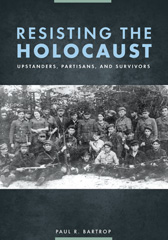 eBook, Resisting the Holocaust, Bloomsbury Publishing