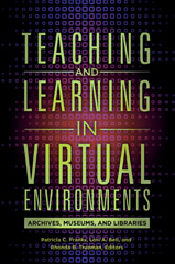 E-book, Teaching and Learning in Virtual Environments, Bloomsbury Publishing