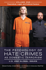 E-book, The Psychology of Hate Crimes as Domestic Terrorism, Bloomsbury Publishing