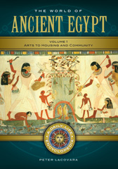 E-book, The World of Ancient Egypt, Lacovara, Peter, Bloomsbury Publishing