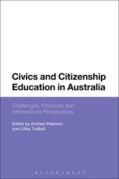 E-book, Civics and Citizenship Education in Australia : Challenges, Practices and International Perspectives, Bloomsbury Publishing