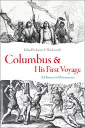 eBook, Columbus and His First Voyage : A History in Documents, Bloomsbury Publishing