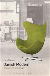 E-book, Danish Modern : Between Art and Design, Bloomsbury Publishing