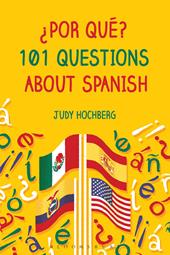 E-book, Por qué? 101 Questions About Spanish, Bloomsbury Publishing