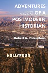 eBook, Adventures of a Postmodern Historian : Living and Writing the Past, Bloomsbury Publishing
