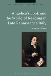 eBook, Angelica's Book and the World of Reading in Late Renaissance Italy, Bloomsbury Publishing