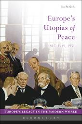 E-book, Europe's Utopias of Peace : 1815, 1919, 1951, Bloomsbury Publishing
