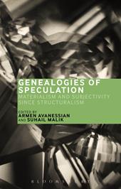 E-book, Genealogies of Speculation : Materialism and Subjectivity since Structuralism, Bloomsbury Publishing