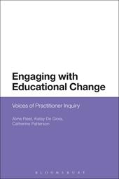eBook, Engaging with Educational Change : Voices of Practitioner Inquiry, Bloomsbury Publishing