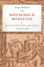 E-book, Household Medicine in Seventeenth-Century England, Bloomsbury Publishing