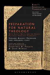 E-book, Preparation for Natural Theology : With Kant's Notes and the Danzig Rational Theology Transcript, Bloomsbury Publishing