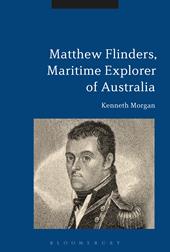 eBook, Matthew Flinders, Maritime Explorer of Australia, Bloomsbury Publishing
