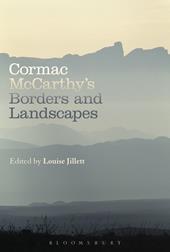 eBook, Cormac McCarthy's Borders and Landscapes, Bloomsbury Publishing