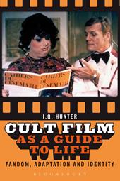 E-book, Cult Film as a Guide to Life : Fandom, Adaptation, and Identity, Bloomsbury Publishing