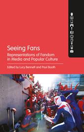 E-book, Seeing Fans : Representations of Fandom in Media and Popular Culture, Bloomsbury Publishing
