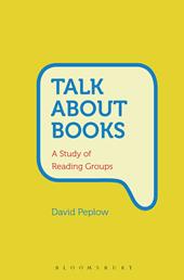E-book, Talk About Books : A Study of Reading Groups, Bloomsbury Publishing
