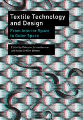 E-book, Textile Technology and Design : From Interior Space to Outer Space, Bloomsbury Publishing