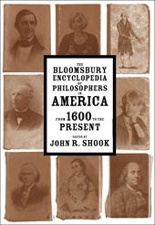 E-book, The Bloomsbury Encyclopedia of Philosophers in America : From 1600 to the Present, Bloomsbury Publishing