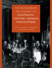 E-book, The Bloomsbury Dictionary of Eighteenth-Century German Philosophers, Bloomsbury Publishing