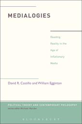 E-book, Medialogies : Reading Reality in the Age of Inflationary Media, Bloomsbury Publishing
