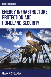 eBook, Energy Infrastructure Protection and Homeland Security, Bernan Press