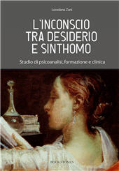 eBook, L'inconscio tra desiderio e sinthomo : studio di psicoanalisi, formazione clinica, Zani, Loredana, Bookstones