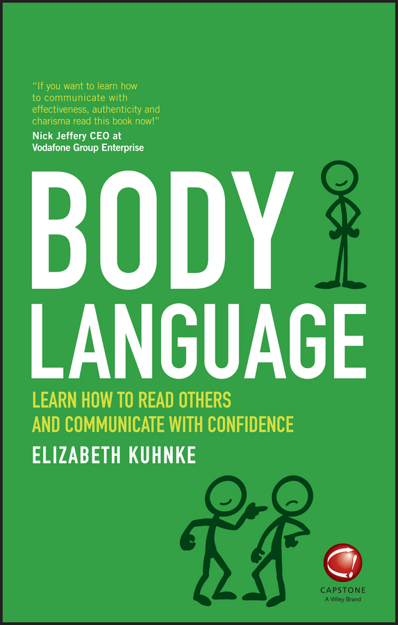E-book, Body Language : Learn how to read others and communicate with confidence, Capstone