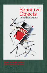 E-book, Sensitive Objects : Affect and Material Culture, Casemate Group