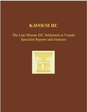 E-book, Kavousi IIC : The Late Minoan IIIC Settlement at Vronda : Specialist Reports and Analyses, Preston Day, Leslie, Casemate Group