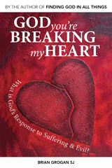 E-book, God You're Breaking My Heart : What is God's Response to Suffering and Evil?, Casemate Group