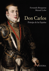 E-book, Don Carlos. Príncipe de las Españas, Ediciones Cátedra