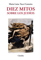 E-book, Diez mitos sobre los judíos, Ediciones Cátedra