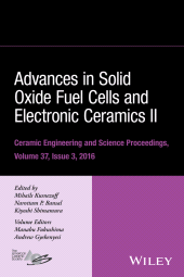 E-book, Advances in Solid Oxide Fuel Cells and Electronic Ceramics II, Volume 37, Issue 3, American Ceramic Society