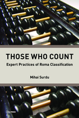 E-book, Those Who Count : Expert Practicies of Roma Classification, Central European University Press