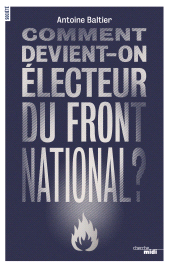 E-book, Comment devient-on électeur du Front National ?, Cherche midi éditeur