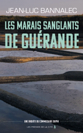 eBook, Les marais sanglants de Guérande : Une enquête du commissaire Dupin, Presses de la Cité