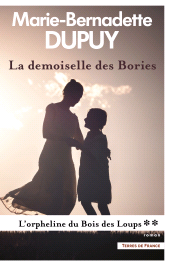 E-book, La Demoiselle des Bories - L'Orpheline du bois des Loups, tome 2, Presses de la Cité