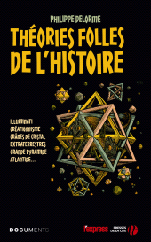 eBook, Théories folles de l'Histoire, Presses de la Cité