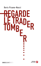 E-book, Regarde le trader tomber, Presses de la Cité