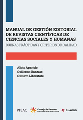 eBook, Manual de gestión editorial de revistas científicas de ciencias sociales y humanas : buenas prácticas y criterios de calidad, Consejo Latinoamericano de Ciencias Sociales