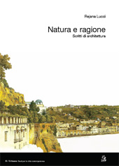 E-book, Natura e ragione : scritti di architettura, Lucci, Rejana, CLEAN