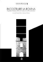 E-book, Ri-costruire la rovina, Bruni, F. (Francesca), CLEAN
