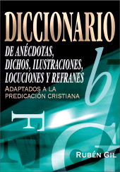 E-book, Diccionario de anécdotas, dichos, ilustraciones, locuciones y refranes, Editorial CLIE