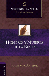 E-book, Sermones Temáticos sobre Hombres y Mujeres de la Biblia, Editorial CLIE