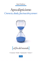 E-book, Apocalipticismo : Creencia, duda, fascinación y temor al fin del mundo, Editorial CLIE
