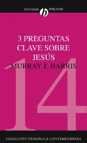 E-book, Tres preguntas clave sobre Jesús, Editorial CLIE