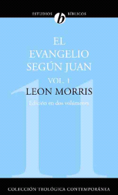 E-book, El evangelio según Juan : Volumen I, Editorial CLIE